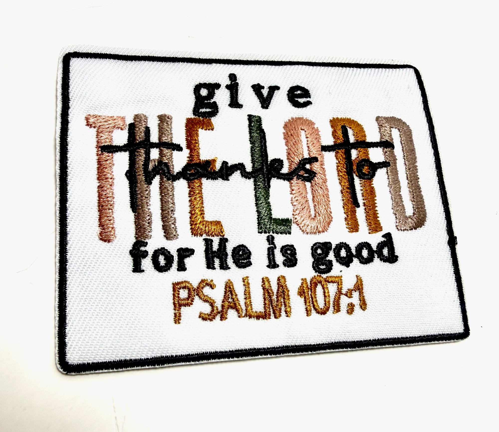 Give Thanks to the Lord Patch | Psalm 107:1 Christian Patch | Faithfully Rooted Collection